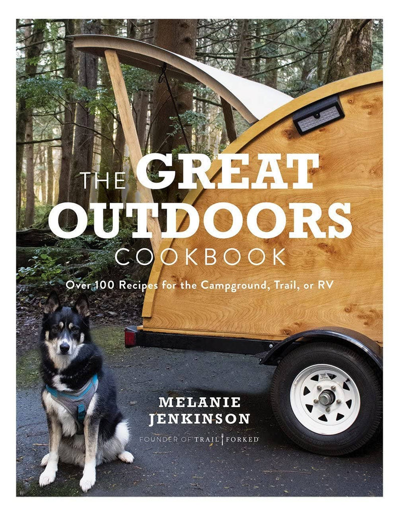 Great Outdoors Cookbook: Over 100 Recipes for the Trail