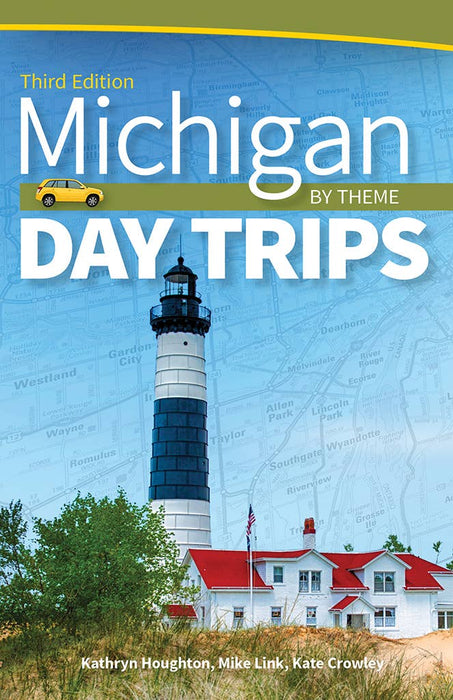 Michigan Day Trips by Theme 3e