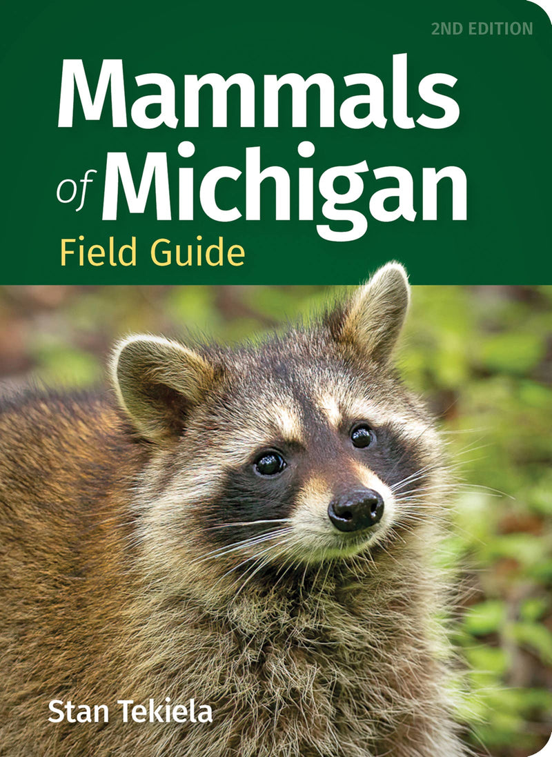 Mammals of Michigan Field Guide, 2nd Ed.